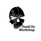 Dead On Workshop