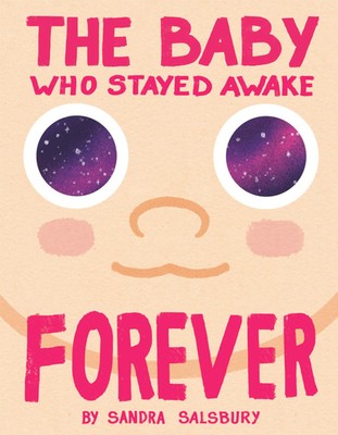 The Baby Who Stayed Awake Forever | Sandra Salsbury | Englisch | Buch | 2025