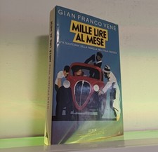 Gian Franco Venè, 'Mille lire al mese' (Milano: Mondadori, 1988) 
