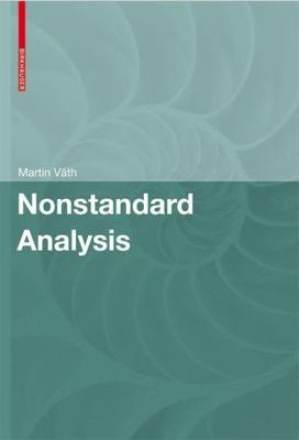 Nonstandard Analysis, Hardcover by Vath, Martin, Like New Used, Free shipping...