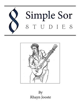 8 Simple Sor Studies: A beginner's guide to learning classical g