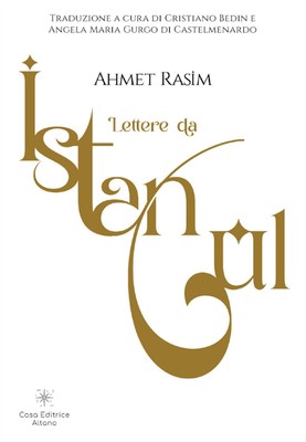 Cristiano Bedin Angela Maria Gurgo di Castelmenardo  Lettere da Ista (Paperback)