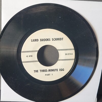 Vintage ''Rare'' Laird Brooks Schmidt 45 RPM Three Minute Egg Part 1 & 2 EV-2214-B