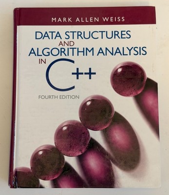 Data Structures and Algorithm Analysis in C++ ,4e, Hardcover, Very Good