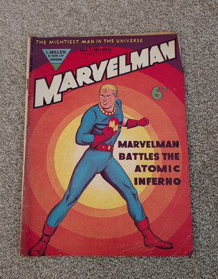 Marvelman #100 (1955) L. Miller UK Comic - Milestone Atomic Inferno Miracleman