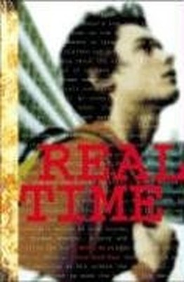 Real Time: A Novel - VERY GOOD