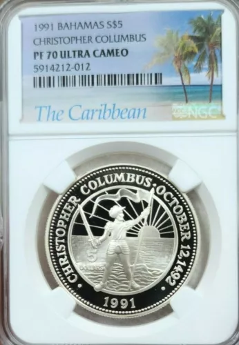 1991 BAHAMAS SILVER 5 DOLLARS CHRISTOPHER COLUMBUS NGC PF 70 ULTRA CAMEO PERFECT