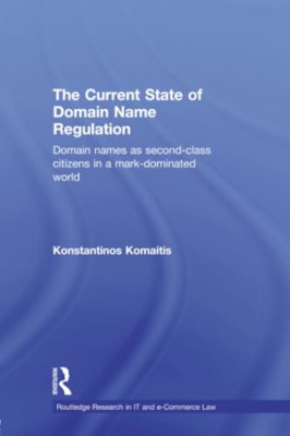 The Current State of Domain Name Regulation: Domain Nam - Paperback / softback N