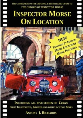 Inspector Morse on Location By Antony J Richards
