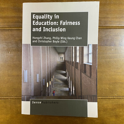 Equality in Education: Fairness and Inclusion Hongzhi Zhang, Phillip Wing et al
