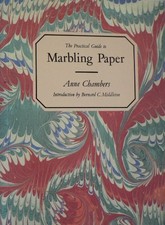 The Practical Guide to Marbling Paper by Chambers, Anne Paperback Book The Cheap