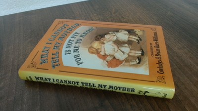 			What I Cannot Tell My Mother is Not Fit for Me to Know, Gwlady An		