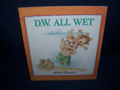 D.W. All Wet Marc Brown Used Soft Cover 1988