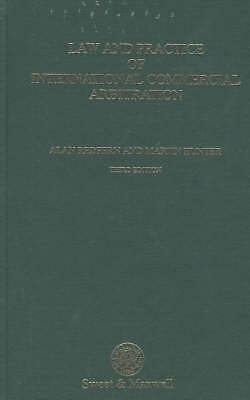 Law and Practice of International Commercial Arbitration by Alan Redfern, Marti