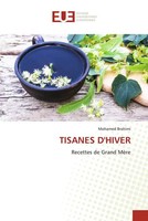 Tisanes D'hiver Recettes De Grand MèRe Mohamed Brahimi Taschenbuch FranzöSisch