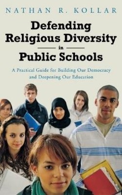 Nathan Kollar Defending Religious Diversity in Public School (Gebundene Ausgabe)