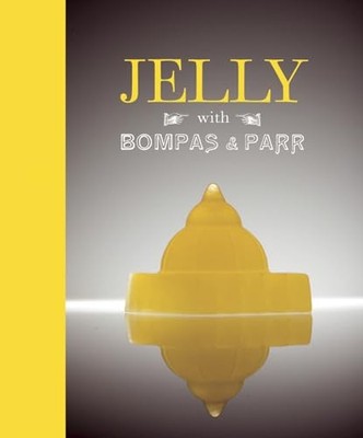 Jelly with Bompas  Parr: a glorious history with spectacular re