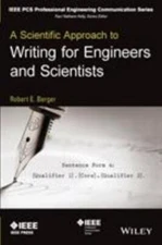 A Scientific Approach to Writing for Engineers and Scientists (IEEE PCS Profess