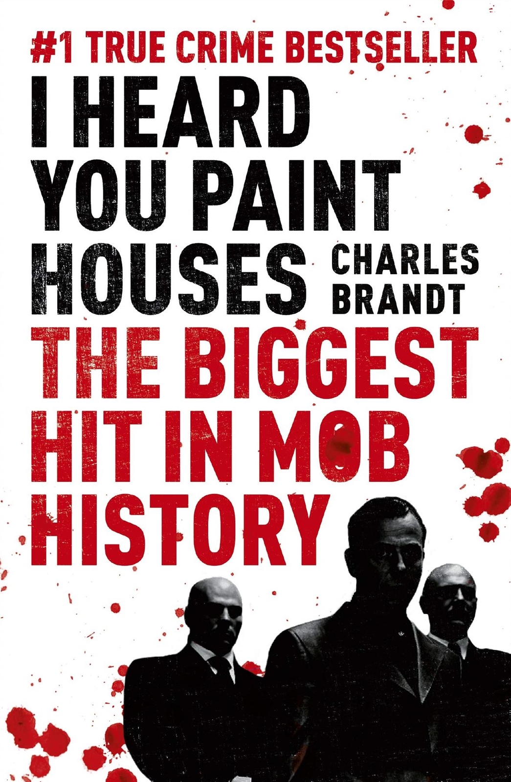 Heard You Paint Houses, None, New,