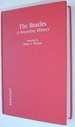 THE BEATLES: A RECORDING HISTORY By Allen J. Wiener - Hardcover *Mint Condition*