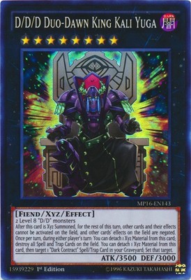D/D/D Duo-Dawn King Kali Yuga - MP16-EN143 - Super Rare - 1st Edition - Near Min
