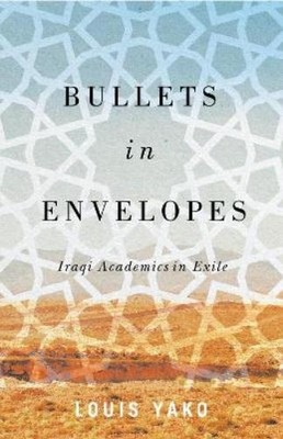 Louis Yako Bullets in Envelopes (Paperback) (UK IMPORT)