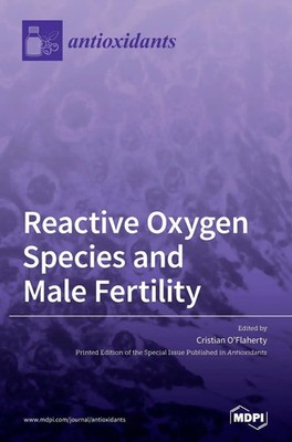 Reactive Oxygen Species and Male Fertility | Buch | Englisch (2020) | Gebunden
