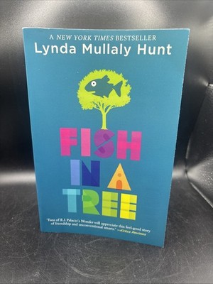 New Fish In A Tree by Lynda Mullaly Hunt Paperback
