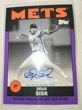 DOUG SISK Auto PARALLEL 1986 NEW YORK METS 2021 Topps X ONCE UPON A TIME QUEENS