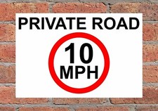 Private Road 10 MPH Speed Limit Correx Safety Sign 600mm x 400mm.