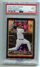 2006 Topps Chrome - ALBERT PUJOLS - Black Refractor #118 - PSA 9 #d 350/549
