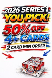 2026 Topps Series 1 Paper Base #201-350 : YOU PICK Complete Your Set- 50% off 4+