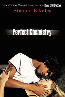 Perfect Chemistry; A Perfect Chemistry- paperback, 9780802798220, Simone Elkeles
