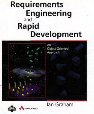 Requirements Engineering and Rapid Development: An object-oriented a - GOOD