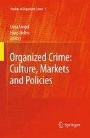 Organized Crime: Culture, Markets And Policies Dina Siegel (U. A.) Taschenbuch