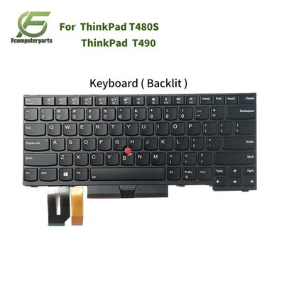 New 01YP280 For Lenovo ThinkPad E480 L480 T480S T490 Backlit US Keyboard 01YP520