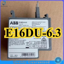 E16DU-6.3 One One New ABB Overload Relay E16DU-6.3A 1.9-6.3A New Fast Ship