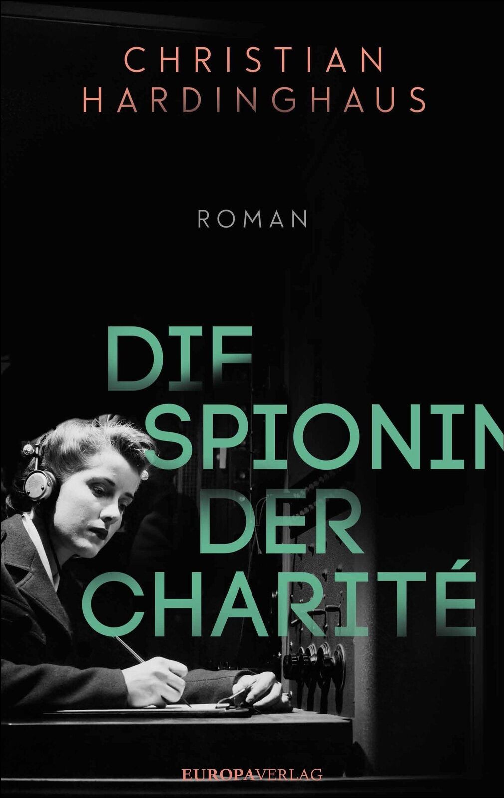 Thumbnail - Die Spionin Der Charité Christian Hardinghaus