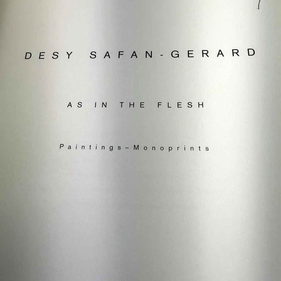 Signed: Desy Safan-Gerard: as in the Flesh, Paintings-Monoprints Abstract - Image 2 of 4