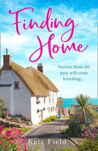Finding Home By Field, Kate