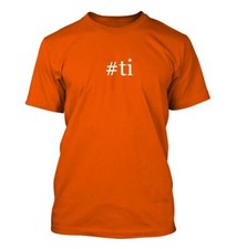 #ti - Men's Funny T-Shirt New RARE