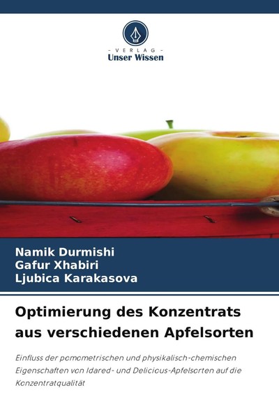 Optimierung Des Konzentrats Aus Verschiedenen Apfelsorten Namik Durmishi (U. A.)-image