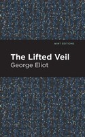 The Lifted Veil | George Eliot | Taschenbuch | Kartoniert / Broschiert | 2021