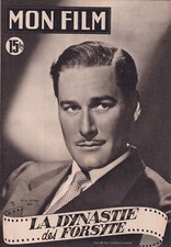 Mon Film N° 240/1951 - La Dynastie des Forsyte, Errol Flynn G. Garson W. Pidgeon