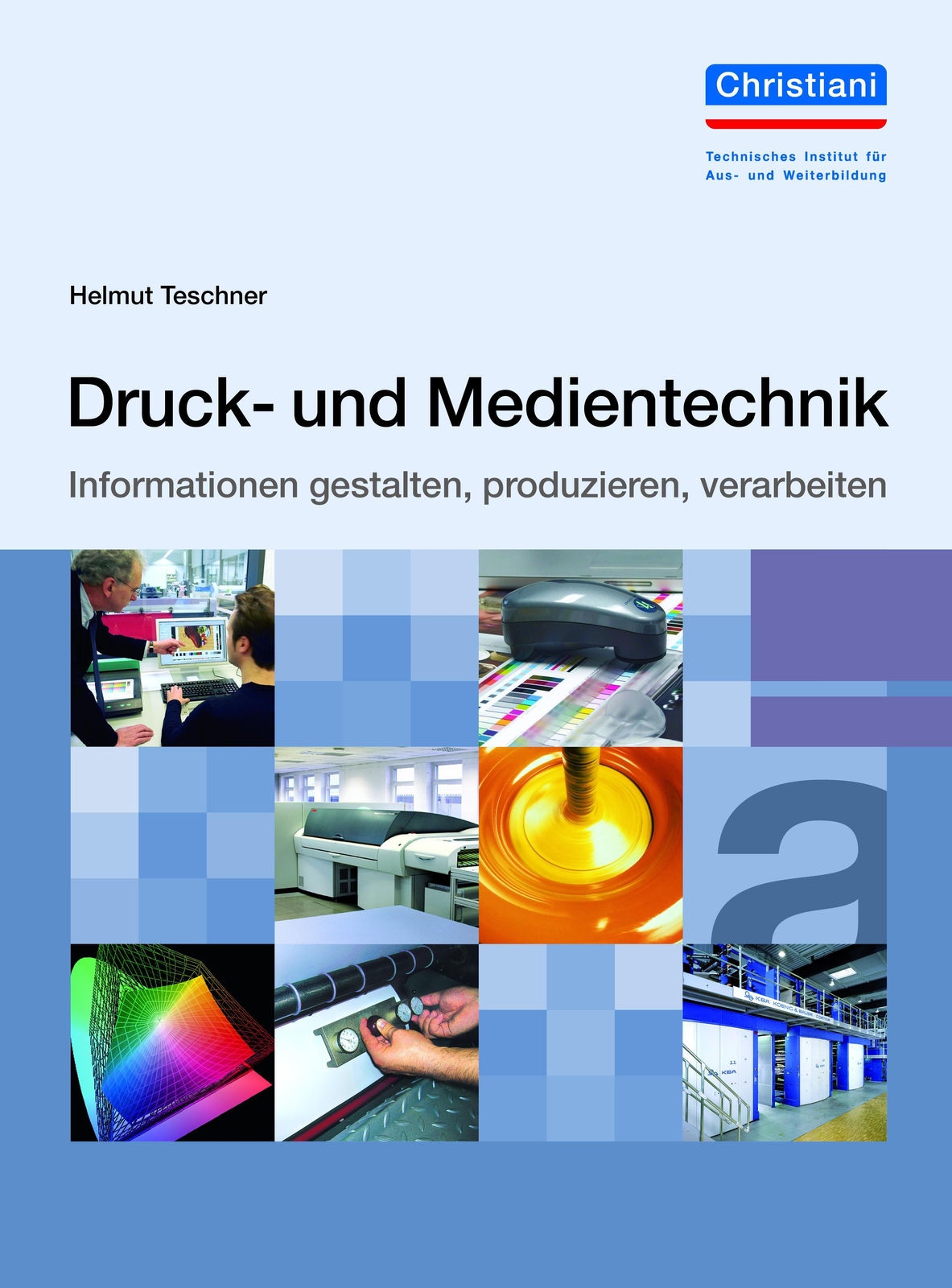 Thumbnail - Druck- Und Medientechnik | Informationen Gestalten, Produzieren,