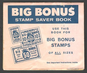 BIG BONUS Saver Book TRADING STAMPS Big Bonus Stamp Co. Houston Texas 1960s