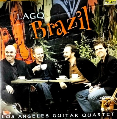 LAGQ Brazil - ''Los Angeles Guitar Quartet'' - ( CD - Telarc Digital )