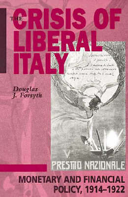 The Crisis of Liberal Italy Forsyth Paperback Cambridge University Press