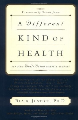 A Different Kind of Health: Finding Well-Being Despite Illness