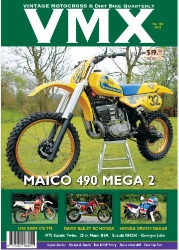 VMX Magazine Vintage Motocross & Dirt Bike Issue 102 2025/ MAICO 490 MEGA 2 - Image 3 of 3